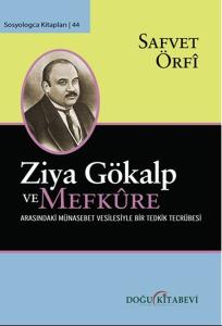 Ziya Gökalp Ve Mefkre Arasındaki Münasebet Vesilesiyle Bir Tedrik Tercümesi