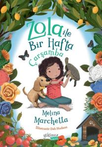 Zola İle Bir Hafta - Çarşamba