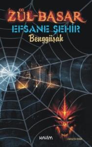 Zül Basar Efsane Şehir
