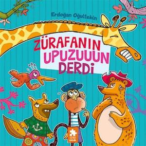 Zurafanın Upuzun Derdi