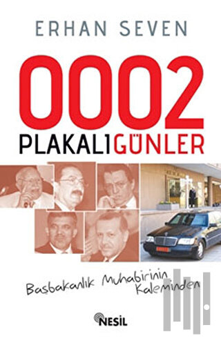 0002 Plakalı Günler