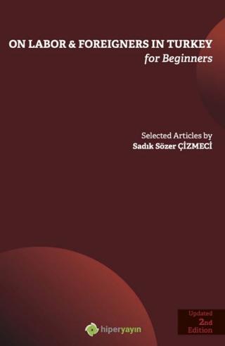 On Labor & Foreigners in Turkey for Beginners