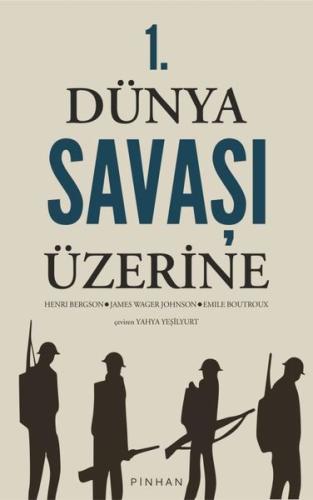 1. Dünya Savaşı Üzerine