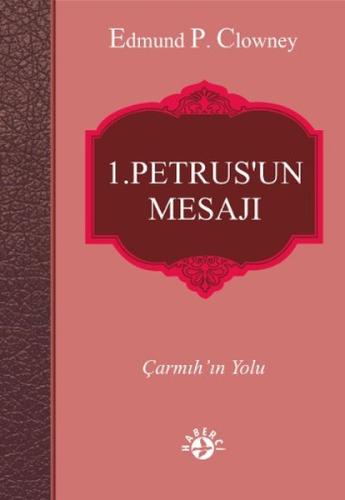 1. Petrus'un Mesajı