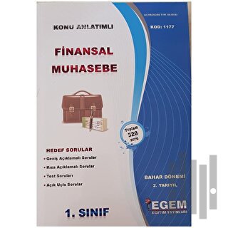 1. Sınıf 2. Yarıyıl Finansal Muhasebe Bahar Dönemi Kod: 1177