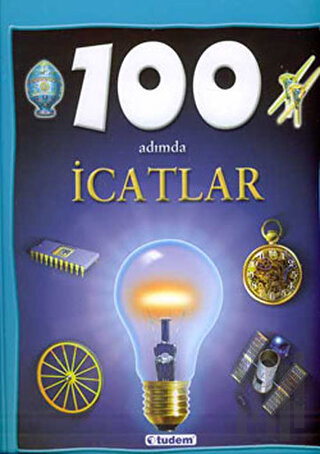 100 Adımda İcatlar (Ciltli)