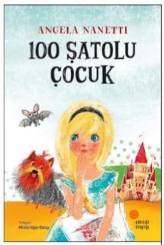 100 Şatolu Çocuk | Kitap Ambarı