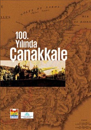 100. Yılında Çanakkale | Kitap Ambarı