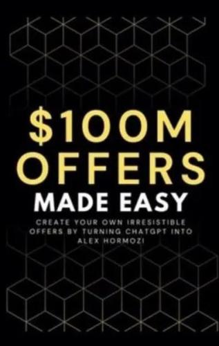 100M Offers Made Easy