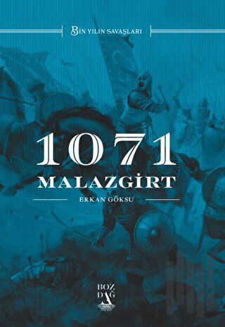 1071 Malazgirt (Ciltli) | Kitap Ambarı