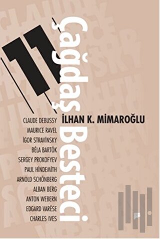 11 Çağdaş Besteci