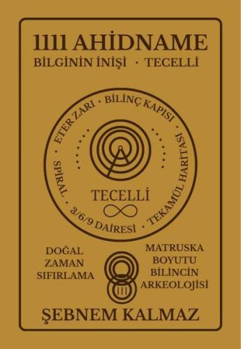 1111 Ahidname Bilginin İnişi Tecelli