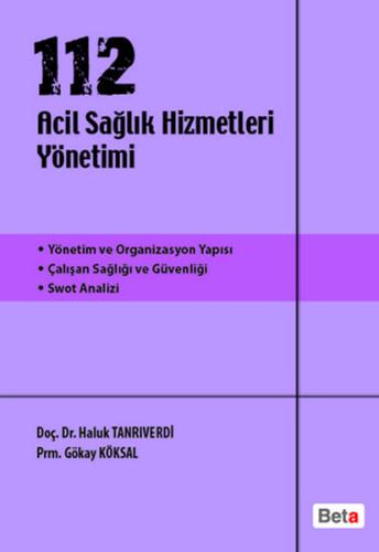 112 Acil Sağlık Hizmetleri Yönetimi
