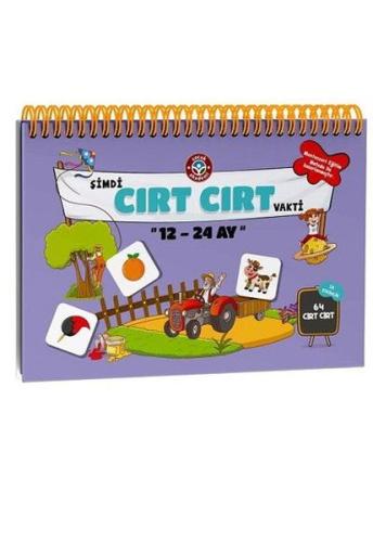 12 - 24 Ay Şimdi Cırt Cırt Vakti