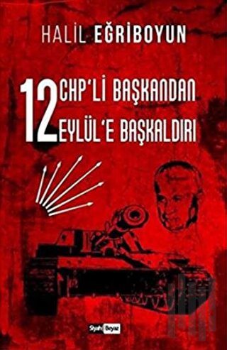 12 CHP’li Başkandan 12 Eylül’e Başkaldırı