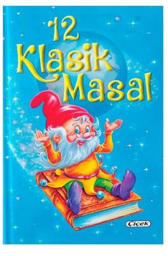 12 Klasik Masal (Ciltli)
