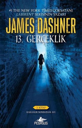 13. Gerçeklik 2.Kitap-Karanlık Sonsuzluk Avı