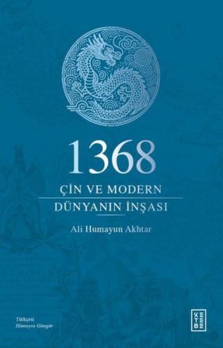 1368: Çin ve Modern Dünyanın İnşası | Kitap Ambarı