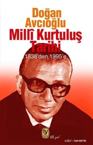 1838'den 1995'e Milli Kuruluş Tarihi Seti - 4 Kitap Takım