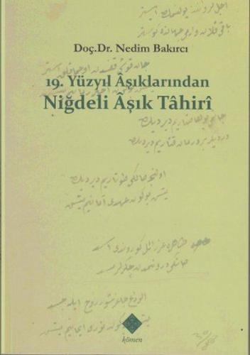 19. Yüzyıl Aşıklarından Niğdeli Aşık Tahiri