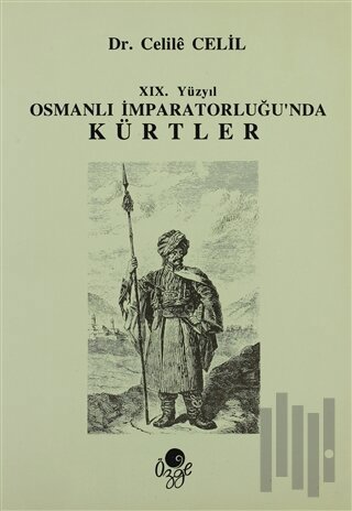 19. Yüzyıl Osmanlı İmparatorluğun'da Kürtler