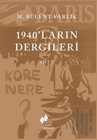 1940'ların Dergileri Cilt V