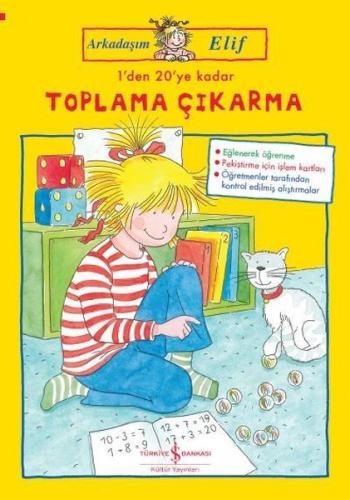 1'den 20'ye Kadar Toplama Çıkarma-Arkadaşım Elif