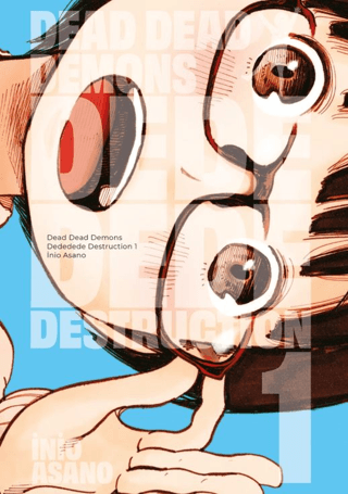 Dead Dead Demons Dededede Destruction 1. Cilt | Kitap Ambarı
