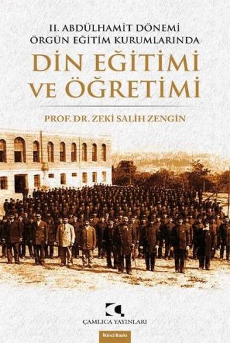 2. Abdülhamit Dönemi Örgün Eğitim Kurumlarında Din Eğitimi