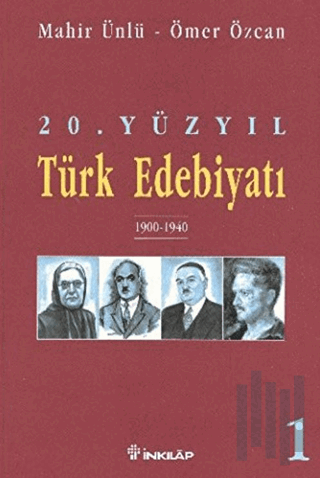 20. Yüzyıl Türk Edebiyatı 1 1900-1940