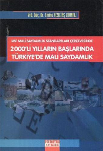 2000'li Yılların Başlarında Türkiye'de Mali Saydamlık