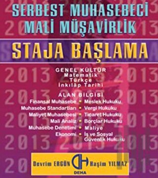 2013 Serbest Muhasebeci Mali Müşavirlik Staja Başlama