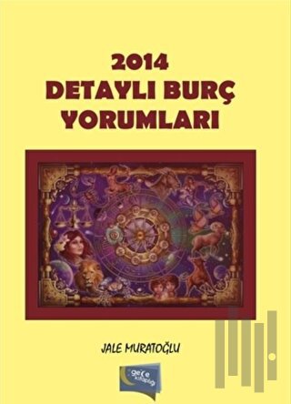 2014 Detaylı Burç Yorumları