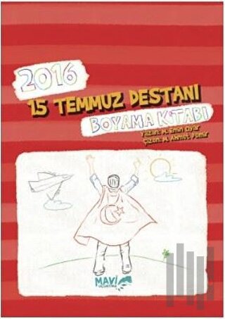 2016 15 Temmuz Destanı Boyama Kitabı