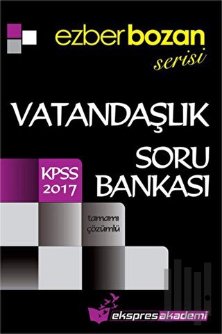 2017 KPSS Ezberbozan Serisi Vatandaşlık Tamamı Çözümlü Soru Bankası
