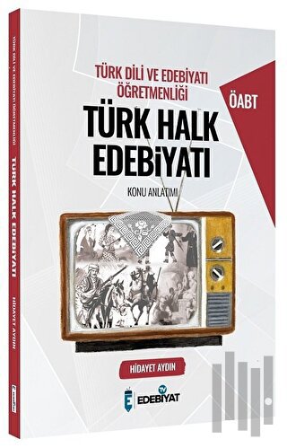 ÖABT Türk Dili ve Edebiyatı Türk Halk Edebiyatı Konu Anlatımı