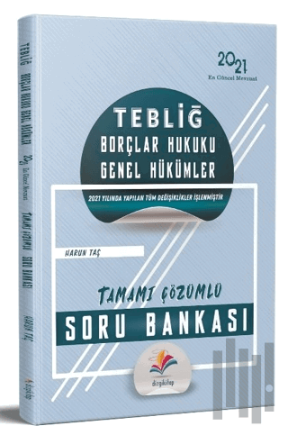 2021 Tebliğ Borçlar Hukuku Genel Hükümler Soru Bankası Çözümlü