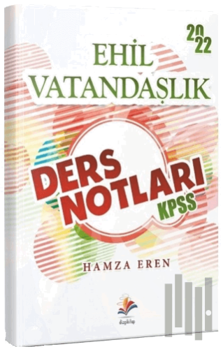 2022 KPSS Vatandaşlık Ehil Ders Notları
