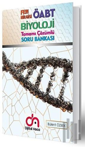ÖABT Fen Bilgisi Öğretmenliği Biyoloji Tamamı Çözümlü Soru Bankası