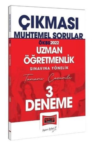 2022 ÖKBS Uzman Öğretmenlik Sınavına Yönelik Tamamı Çözümlü 3 Deneme - Çıkması Muhtemel Sorular