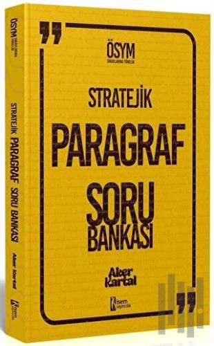 2022 Tüm Sınavlar İçin Stratejik Paragraf Soru Bankası