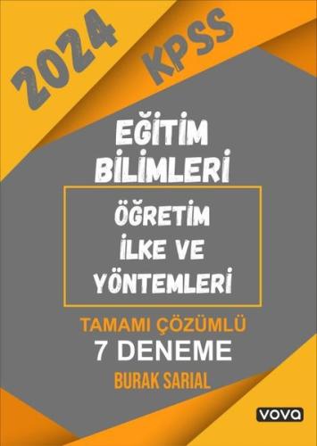 2024 KPSS Eğitim Bilimleri Öğretim İlke ve Yöntemleri Tamamı Çözümlü 7 Deneme