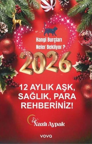 2026 12 Aylık Aşk Sağlık Para Rehberiniz! Hangi Burçları Neler Bekliyor?