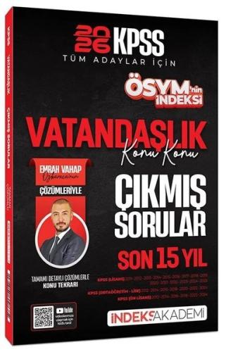 2026 KPSS Vatandaşlık ÖSYM nin İndeksi Çıkmış Sorular Son 15 Yıl Konu Konu Çözümlü
