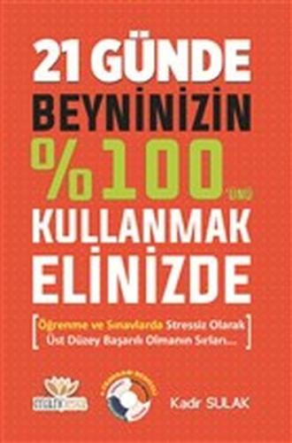 21 Günde Beyninizin %100'ünü Kullanmak Elinizde | Kitap Ambarı