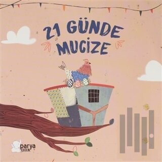21 Günde Mucize