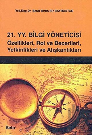 21 Yüzyıl Bilgi Yöneticisi