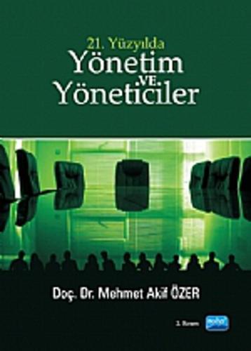 21. Yüzyılda Yönetim ve Yöneticiler | Kitap Ambarı