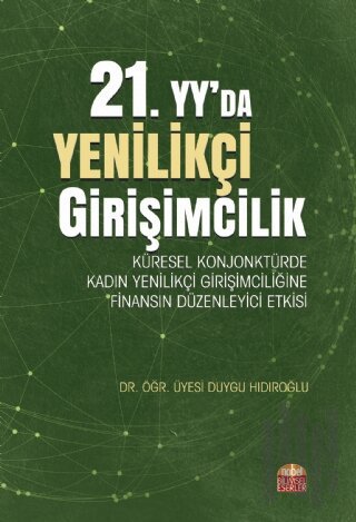 21. Yy'da Yenilikçi Girişimcilik | Kitap Ambarı