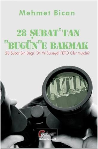 28 Şubat'tan Bugüne Bakmak | Kitap Ambarı